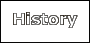 History
